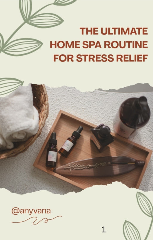 The ultimate home spa routine for stress relief